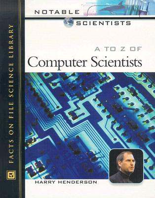 A to Z Computer Scientists - Henderson, Harry