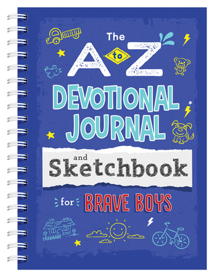 A to Z Devotional Journal and Sketchbook for Brave Boys - Koceich, Matt