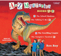A to Z Mysteries: Books S-V: The School Skeleton; The Talking T. Rex; The Unwilling Umpire; The Vampire's Vacation