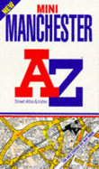 A. to Z. Street Atlas of Manchester - Geographers' A-Z Map Company