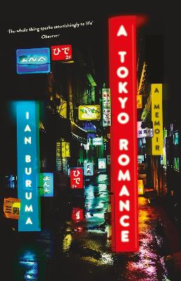 A Tokyo Romance - Buruma, Ian