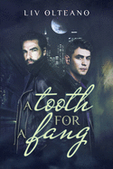A Tooth for a Fang: Volume 1