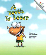 A Tooth Is Loose