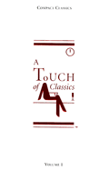 A Touch of Classics Volume 1