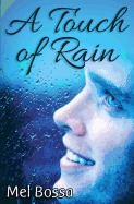 A Touch of Rain