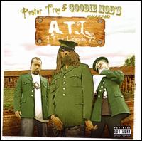 A-Town Legend, Vol. 2 - Pastor Troy & Goodie Mob