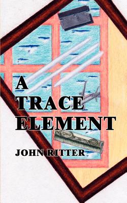 A Trace Element - Ritter, John