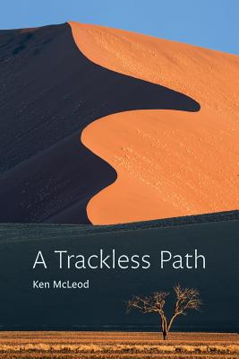 A Trackless Path - McLeod, Ken