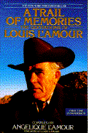A Trail of Memories: The Quotations of Louis L'Amour