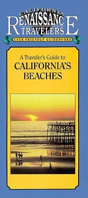 A Traveler's Guide to California's Beaches - Ditmars, Elsa