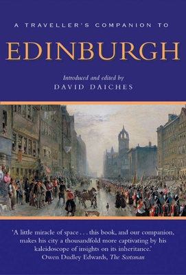 A Traveller's Companion to Edinburgh - Daiches, David