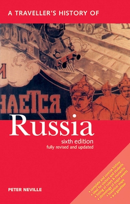 A Traveller's History of Russia - Neville, Peter