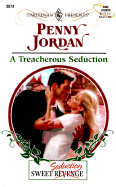 A Treacherous Seduction - Jordan, Penny