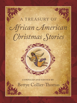 A Treasury of African American Christmas Stories - Collier-Thomas, Bettye