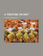 A Treatise on Diet