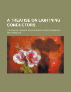 A Treatise on Lightning Conductors