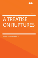 A Treatise on Ruptures