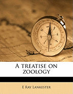 A Treatise on Zoology