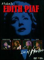 A Tribute to Edith Piaf: Live at Montreux 2004
