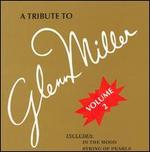 A Tribute to Glenn Miller, Vol. 2 - Modernaires