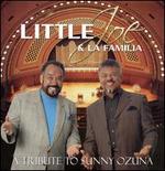 A Tribute to Sunny Ozuna - Little Joe