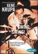 A Tribute to the Legendary Gene Krupa: Swing, Swing, Swing!