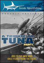 A Tribute to Tuna and to the Men Who Once Fished From the Racks
