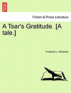 A Tsar's Gratitude