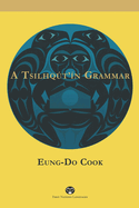 A Tsilhqt'n Grammar