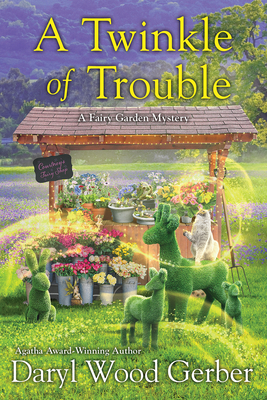 A Twinkle of Trouble - Gerber, Daryl Wood