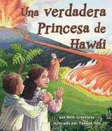A) Una Verdadera Princesa de Hawi (True Princess of Hawai'i