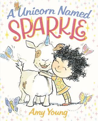 A Unicorn Named Sparkle - Young, Amy