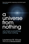 A Universe From Nothing - Krauss, Lawrence M.