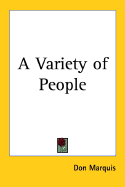 A Variety of People - Marquis, Don