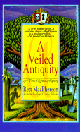 A Veiled Antiquity - MacPherson, Rett