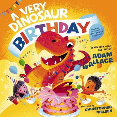 A Very Dinosaur Birthday - Wallace, Adam