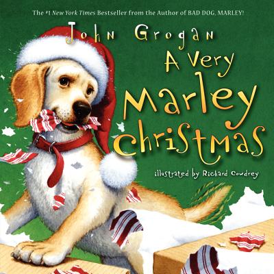 A Very Marley Christmas: A Christmas Holiday Book for Kids - Grogan, John