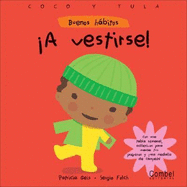 A Vestirse!