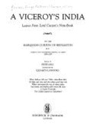 A Viceroy's India: Leaves from Lord Curzon's Note-Book - Curzon, George Nathaniel Curzo