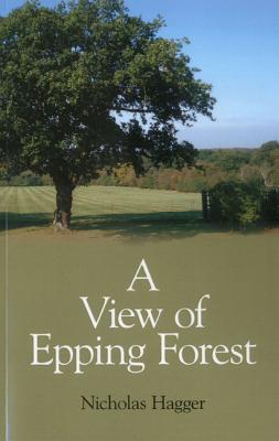 A View of Epping Forest - Hagger, Nicholas