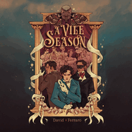 A Vile Season