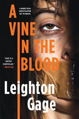 A Vine in the Blood - Gage, Leighton