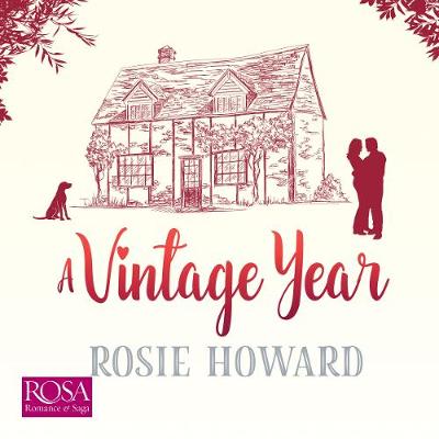 A Vintage Year - Howard, Rosie, and Powell, Emma (Read by)