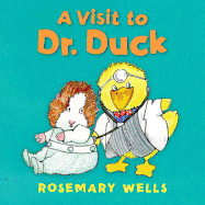 A Visit to Dr. Duck