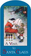 A Visit to Santa Claus