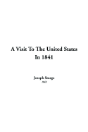 A Visit to the United States in 1841