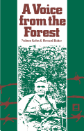 A Voice from the Forest