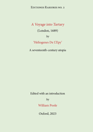 A Voyage into Tartary (London, 1689) by Heliogenes De L'Epy: A seventeenth-century Utopia