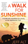 A Walk for Sunshine: A 2,160 Mile Expedition for Charity on the Appalachian Trail