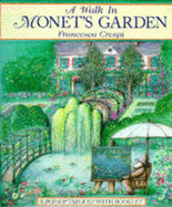 A Walk in Monet's Garden - Crespi, F